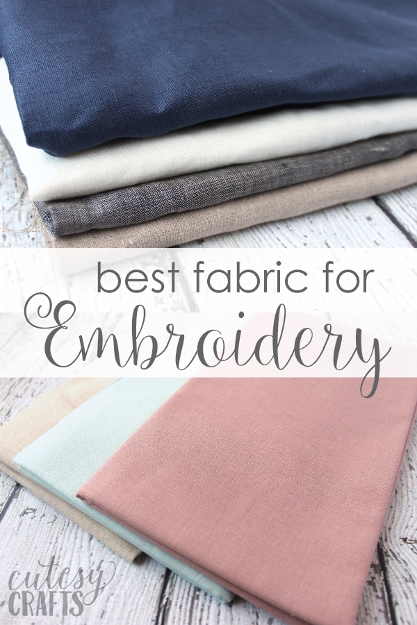 Best Embroidery Fabric - Learn how to choose the best fabric for embroidery.